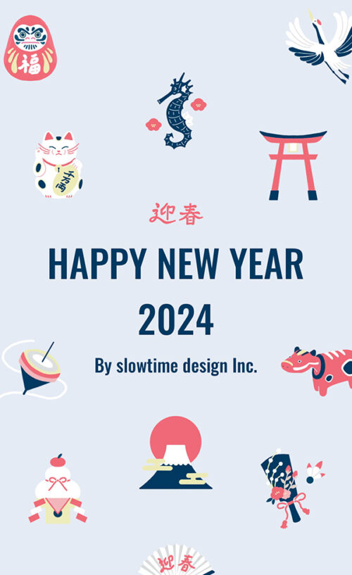 HAPPY NEW YEAR 2024 By slowtime design Inc.